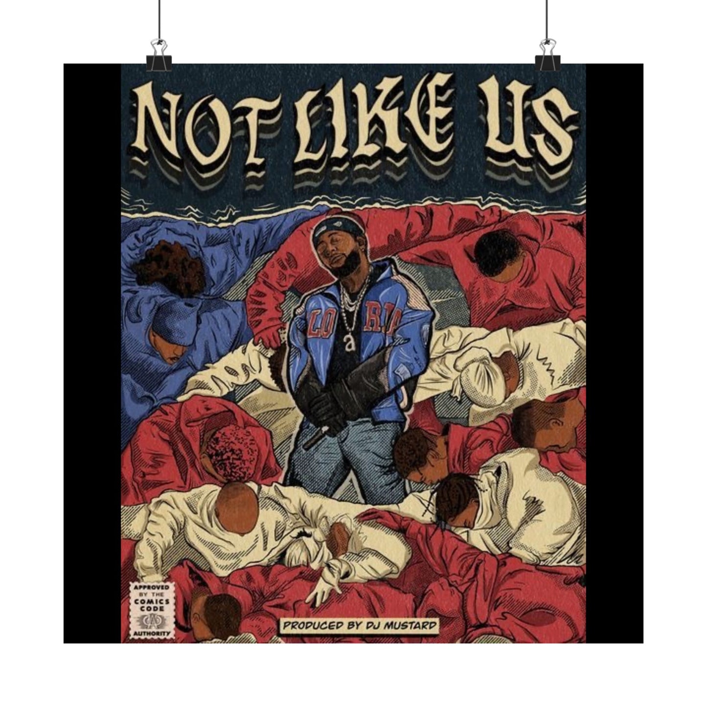 Kendrick Lamar "Not Like Us" Comic Book Cover - Matte Poster – Hip Hop Wall Art, Music Legend Print, Matte Finish Poster for Home & Office Decor
