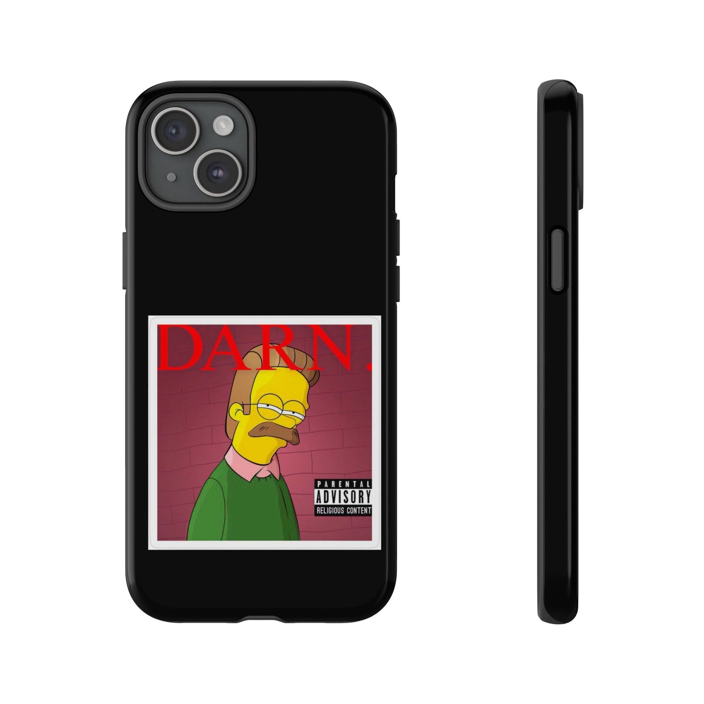 Kendrick Lamar X Simpsons "DARN" Ned Flanders Tough Phone Case – Funny Rap Mashup Cover for iPhone, Samsung, & More