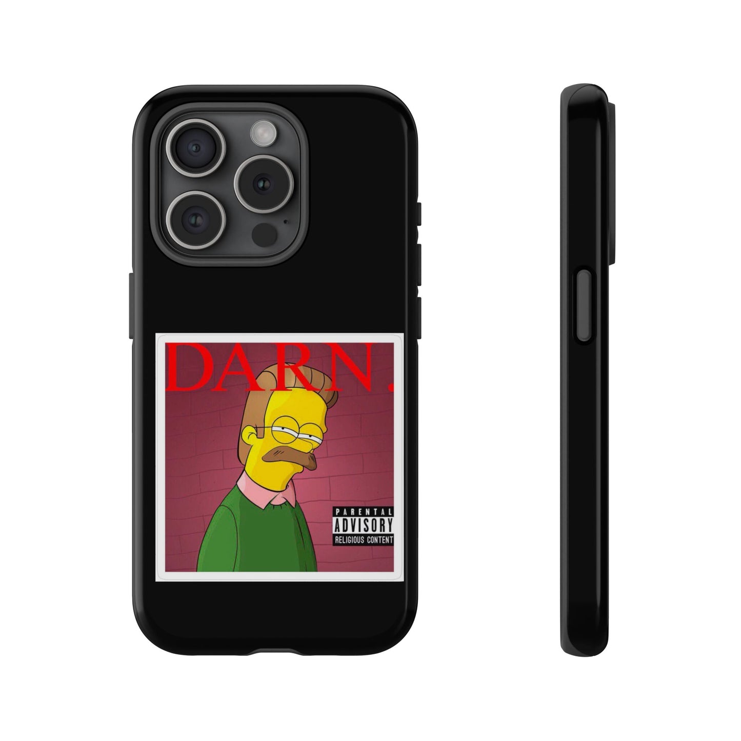 Kendrick Lamar X Simpsons "DARN" Ned Flanders Tough Phone Case – Funny Rap Mashup Cover for iPhone, Samsung, & More