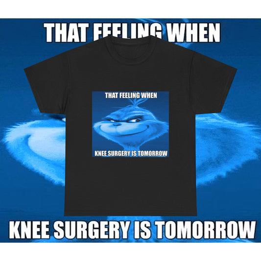 "Knee Surgery" Blue Grinch Meme T-Shirt - WAS $24.99