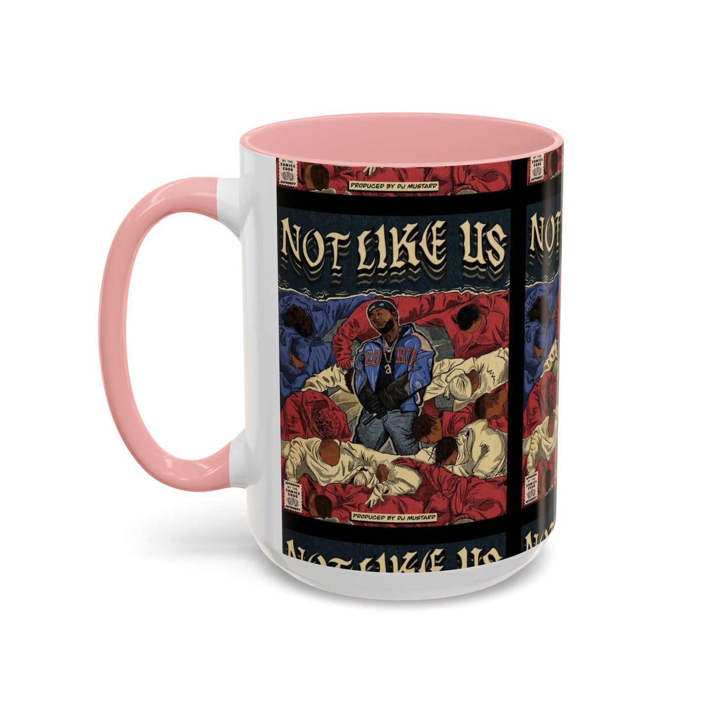 Kendrick Lamar "Not Like Us" Comic Mug – Hip-Hop Coffee Cup, Rap Art Gift, Color Accent Ceramic