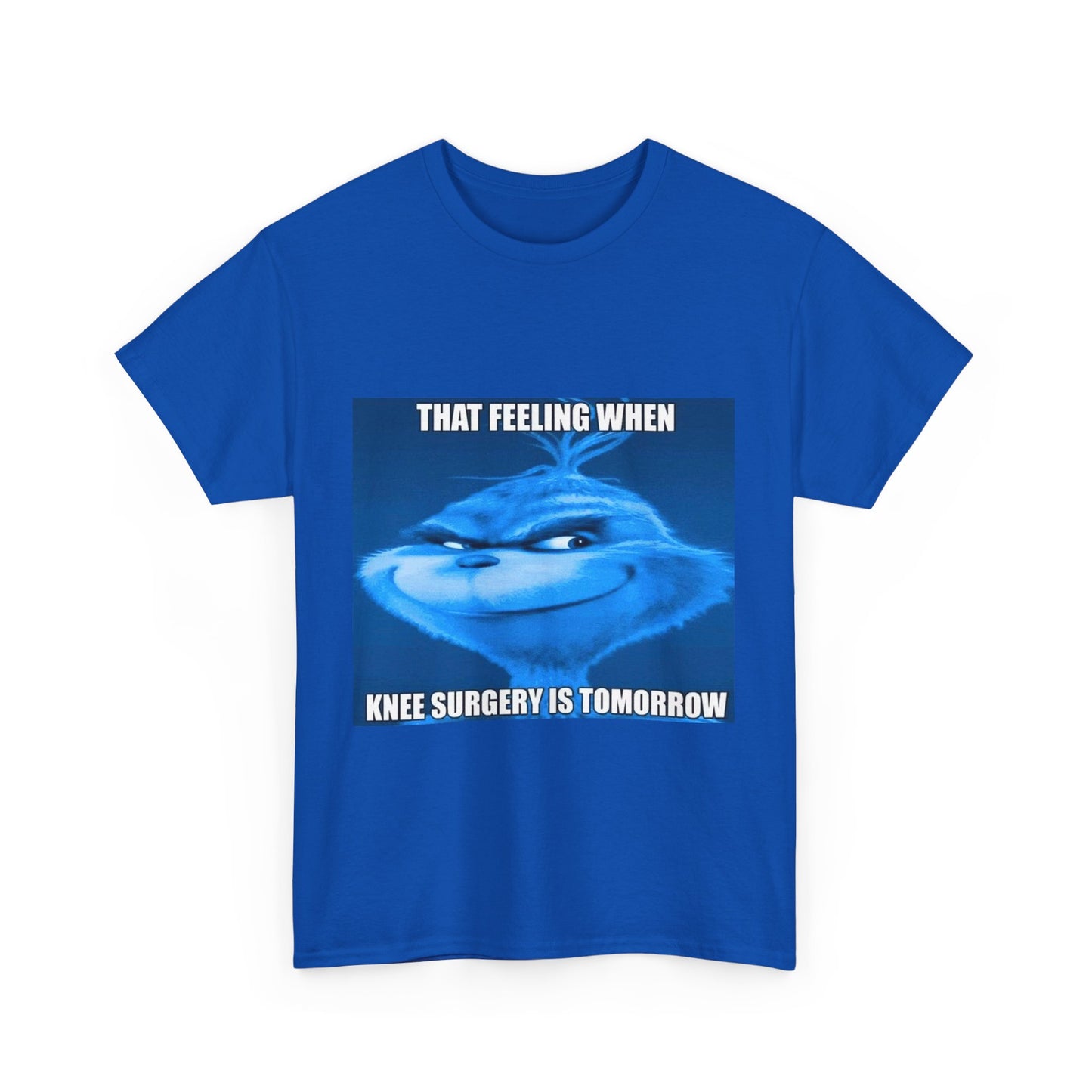 "Knee Surgery" Blue Grinch Meme T-Shirt - WAS $24.99