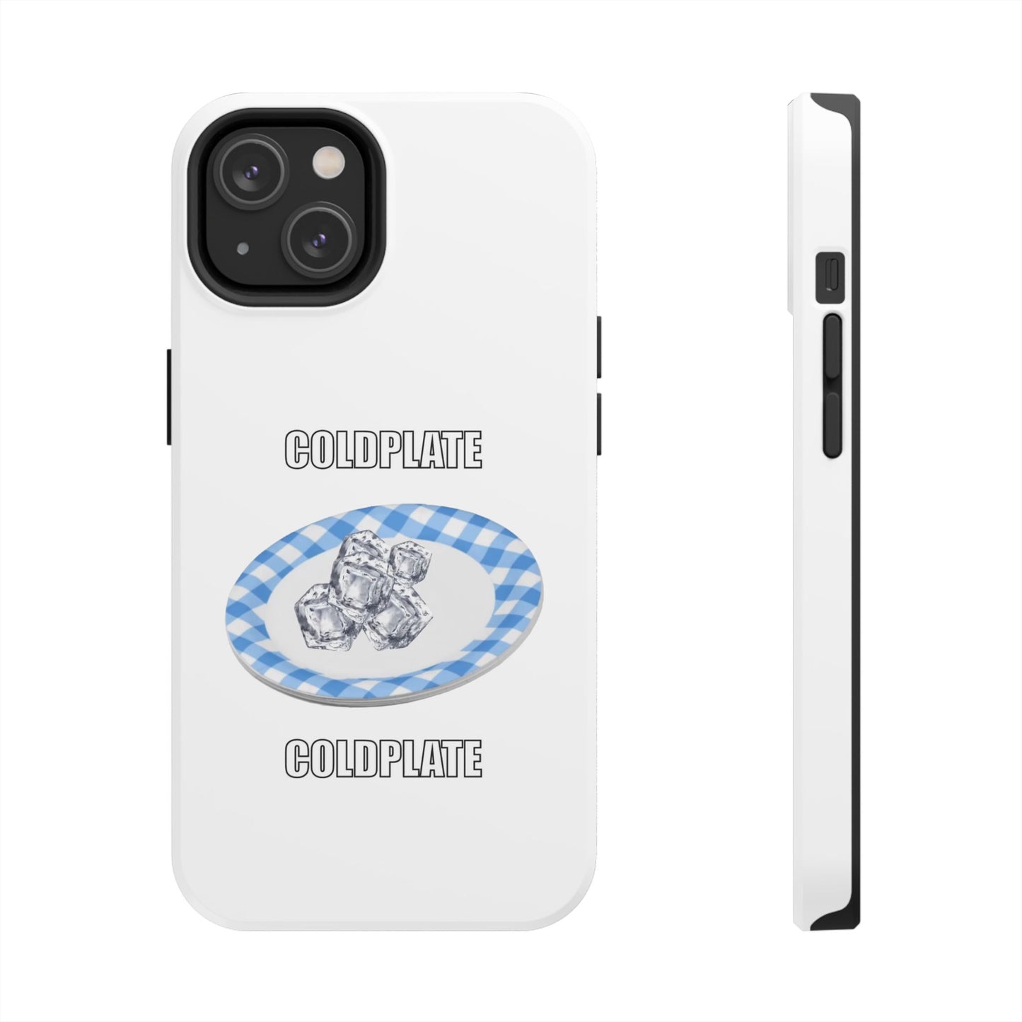 Phone Case - COLDPLATE MEME Tough Phone Case