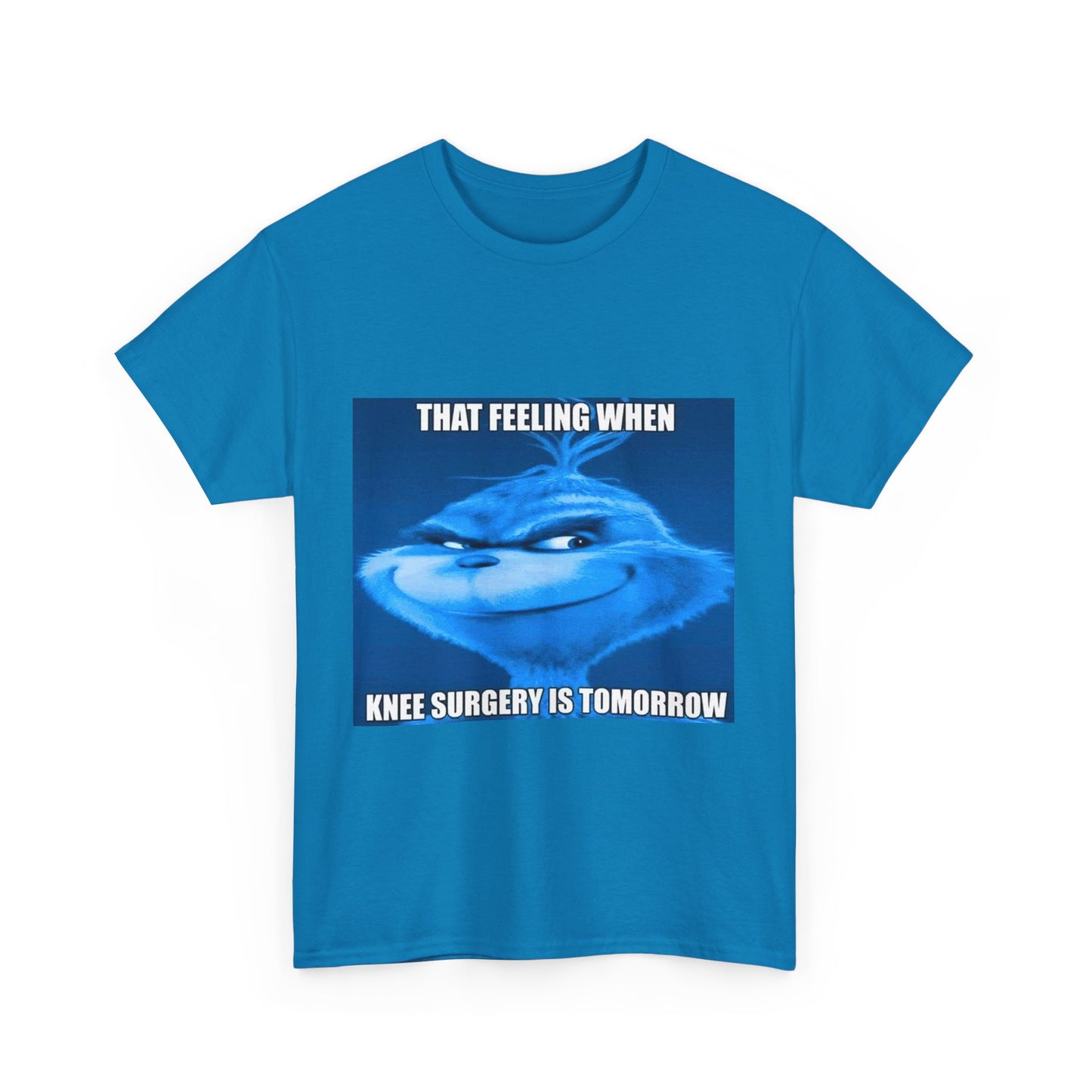 "Knee Surgery" Blue Grinch Meme T-Shirt - WAS $24.99