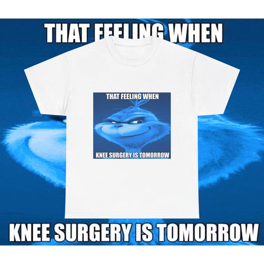 "Knee Surgery" Blue Grinch Meme T-Shirt - WAS $24.99