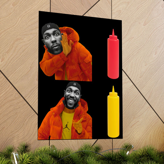 Kendrick Lamar MUSTARD Drake Meme - Matte Posters, Vibrant