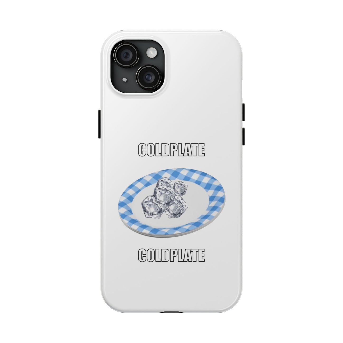 Phone Case - COLDPLATE MEME Tough Phone Case
