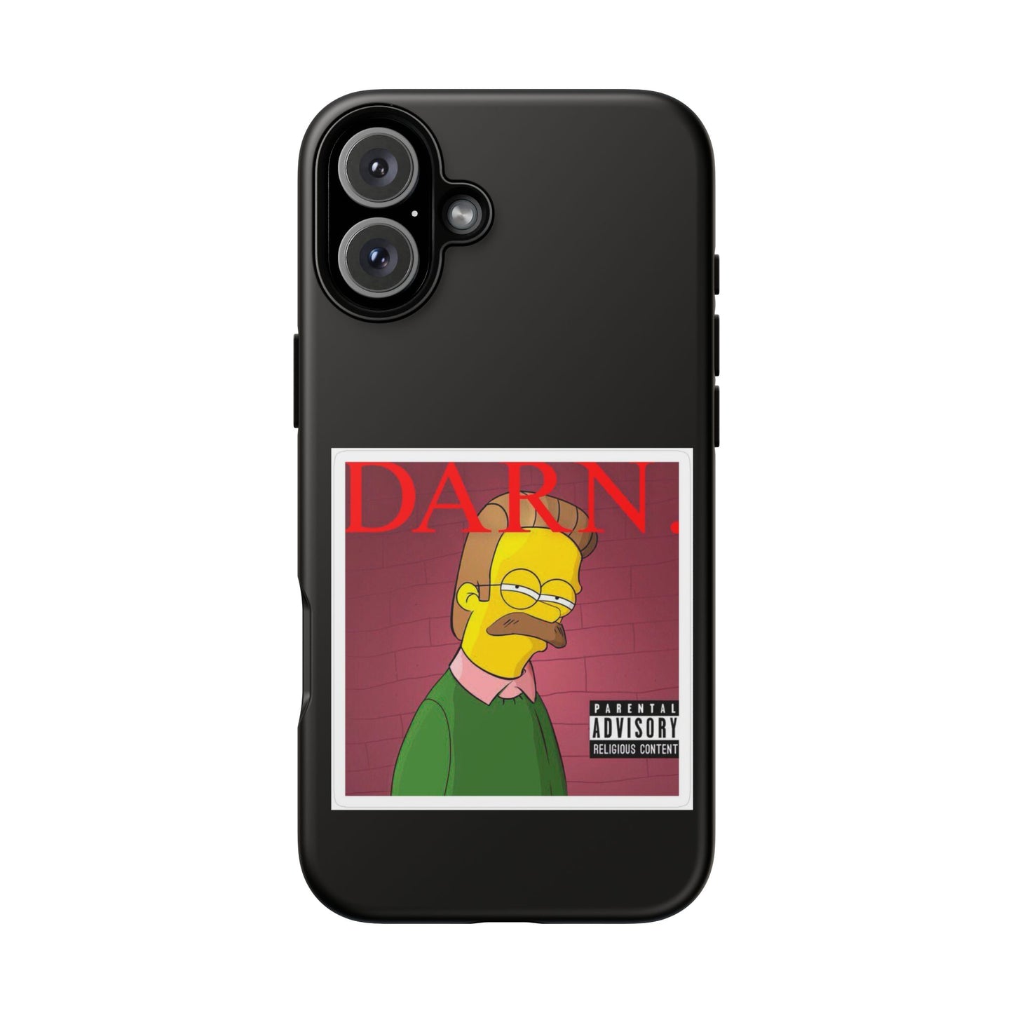 Kendrick Lamar X Simpsons "DARN" Ned Flanders Tough Phone Case – Funny Rap Mashup Cover for iPhone, Samsung, & More