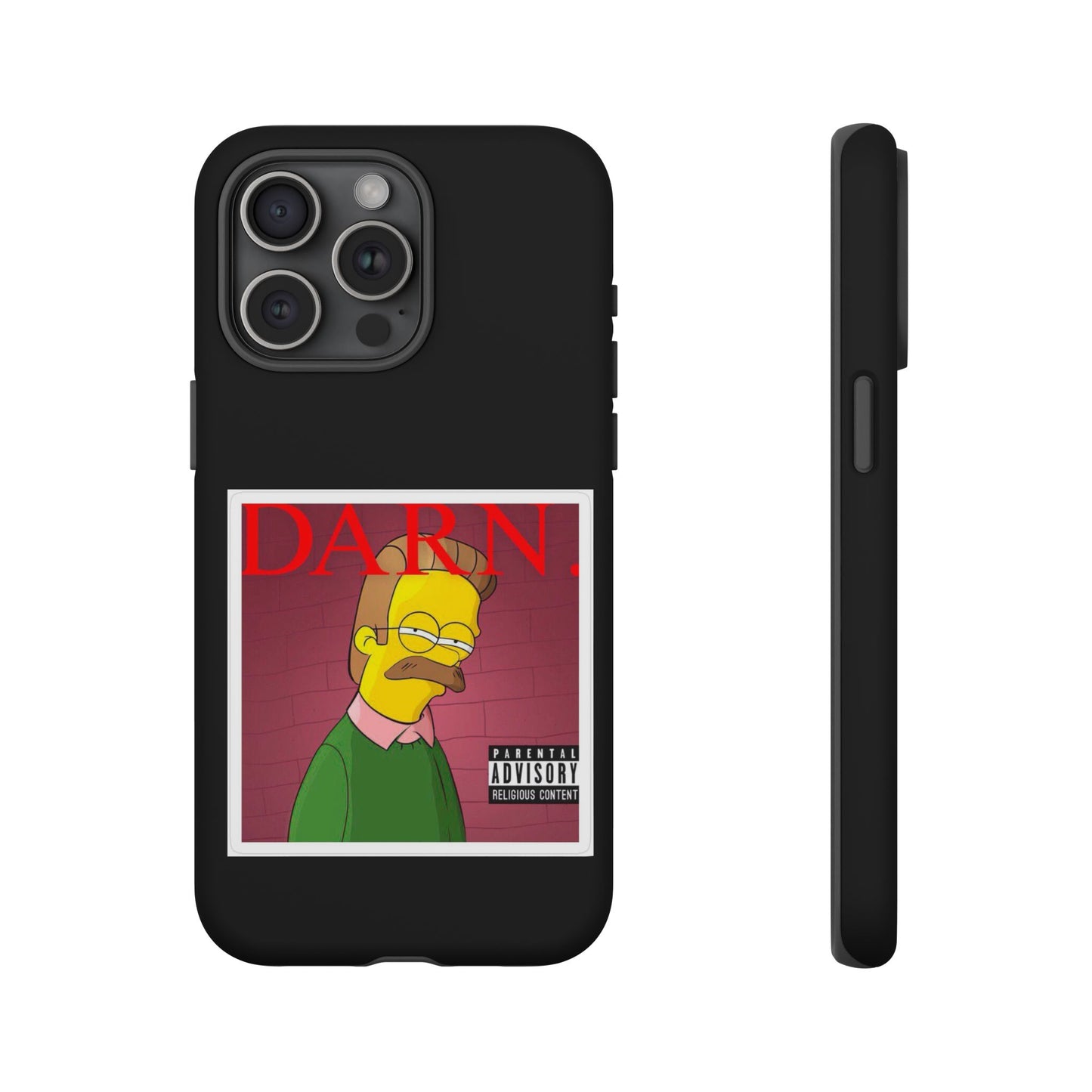 Kendrick Lamar X Simpsons "DARN" Ned Flanders Tough Phone Case – Funny Rap Mashup Cover for iPhone, Samsung, & More
