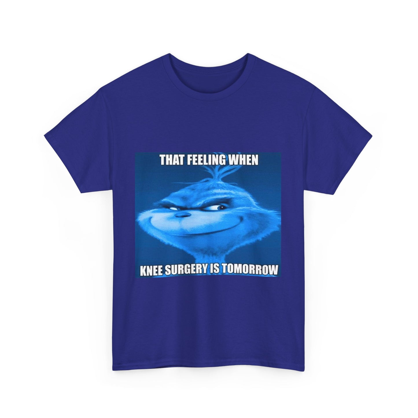 "Knee Surgery" Blue Grinch Meme T-Shirt - WAS $24.99