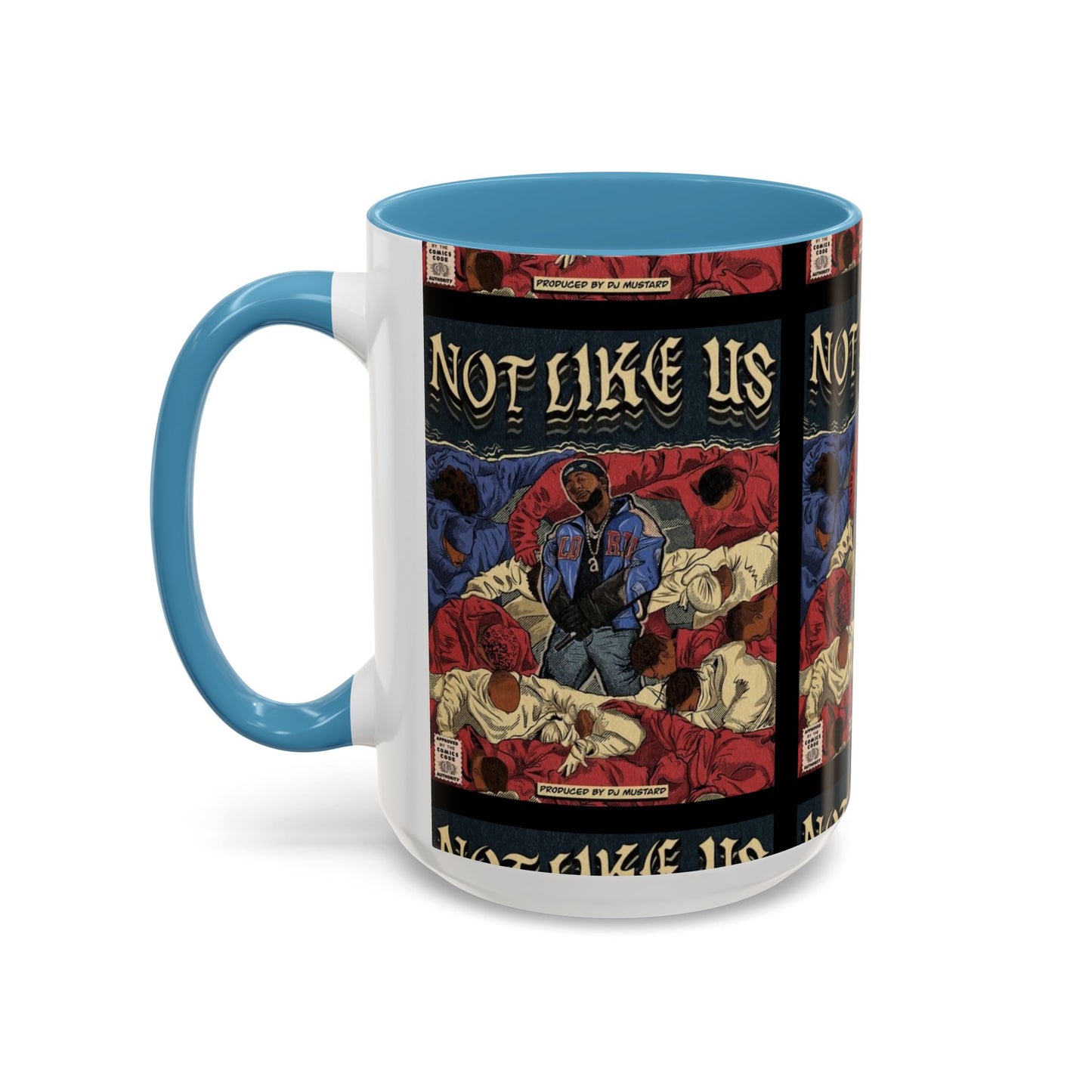 Kendrick Lamar "Not Like Us" Comic Mug – Hip-Hop Coffee Cup, Rap Art Gift, Color Accent Ceramic