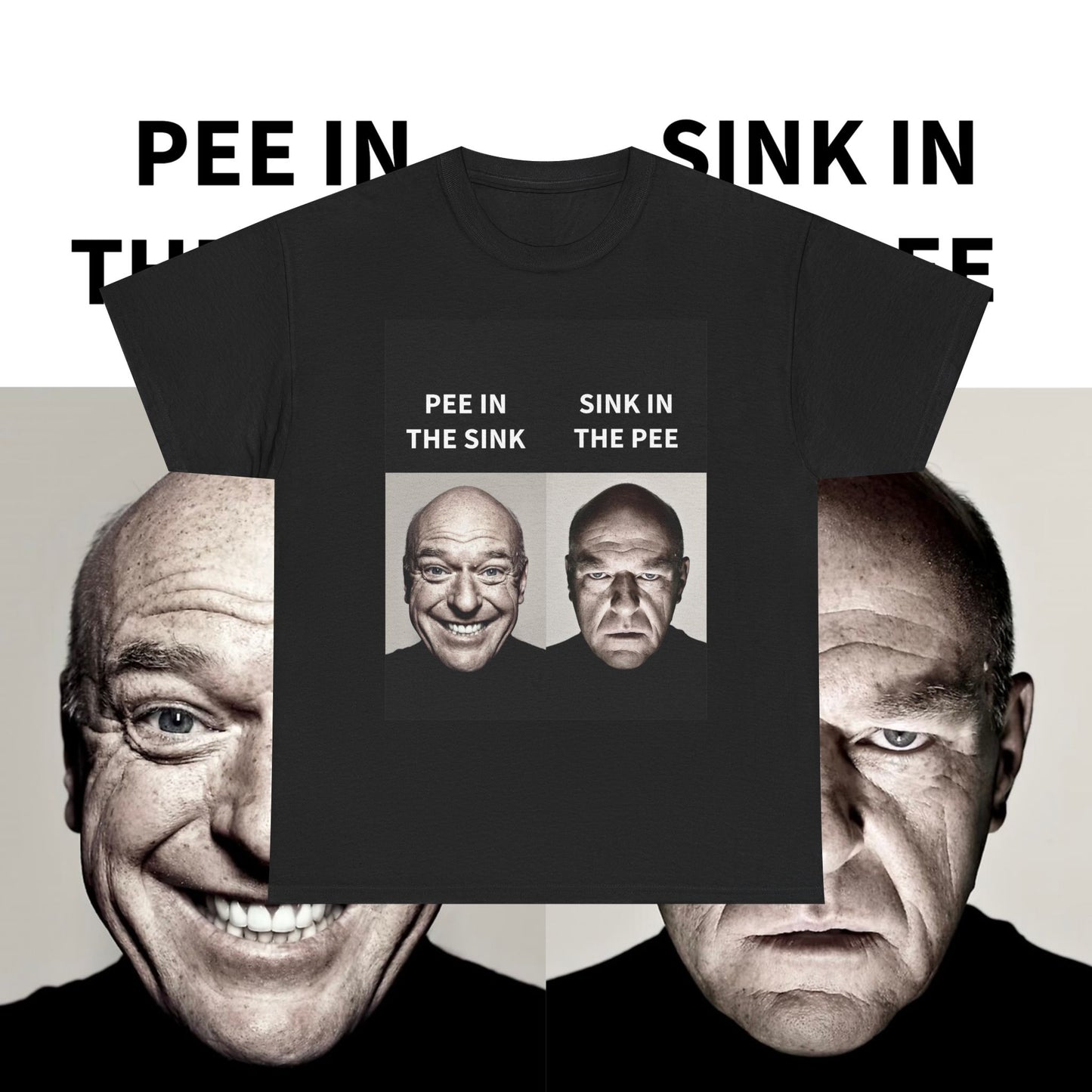 Dean Norris Breaking Bad "PEE IN THE SINK" Meme T-Shirt - WAS $24.99