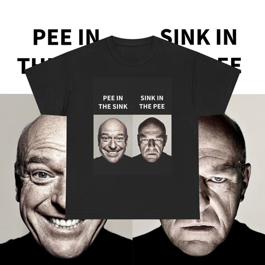Dean Norris Breaking Bad "PEE IN THE SINK" Meme T-Shirt - WAS $24.99